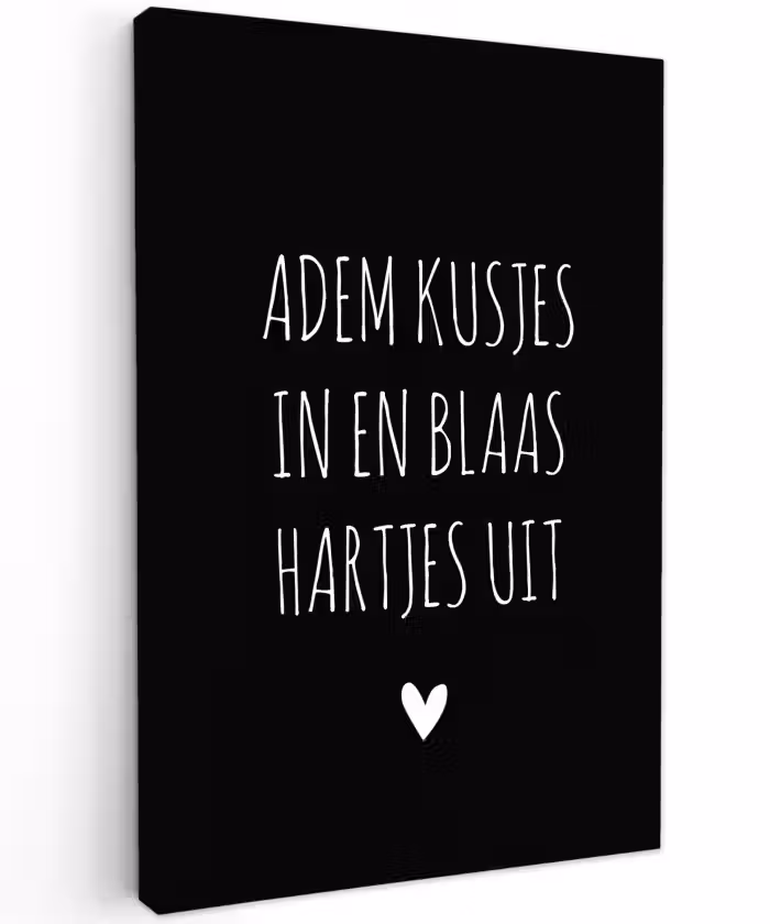 Quotes - Adem kusjes in en blaas hartjes uit - Spreuken Tuinposter op houten frame 2 cm dik klein -3d