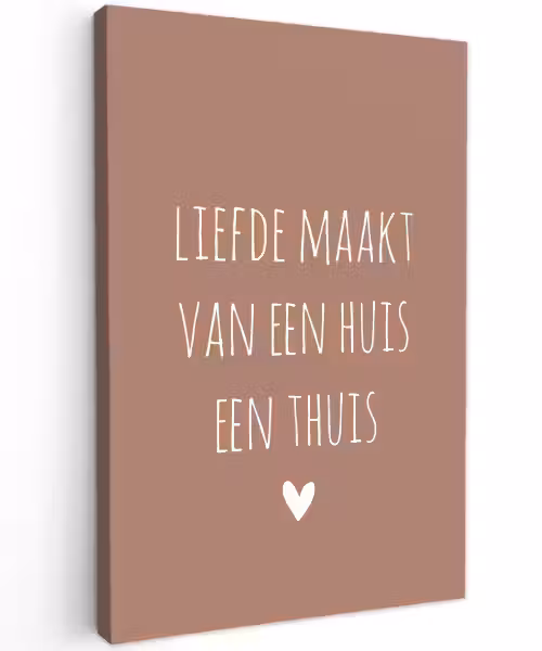 Quotes - Liefde maakt van een huis een thuis - Spreuken Tuinposter op houten frame 2 cm dik klein -3d