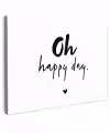 Quotes - Oh happy day - Spreuken - Geluk Tuinposter op houten frame 2 cm dik klein -3d