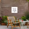 Quotes - Zing vecht huil bid lach werk en bewonder - Spreuken - Ramses Shaffy Tuinposter op houten frame 2 cm dik klein -sfeer3