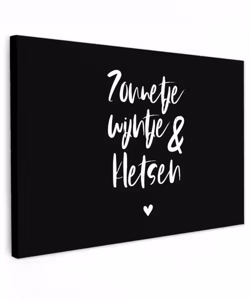 Quotes - Zonnetje, wijntje & kletsen - Tekst - Wijn - Zomer Tuinposter op houten frame 2 cm dik klein -3d