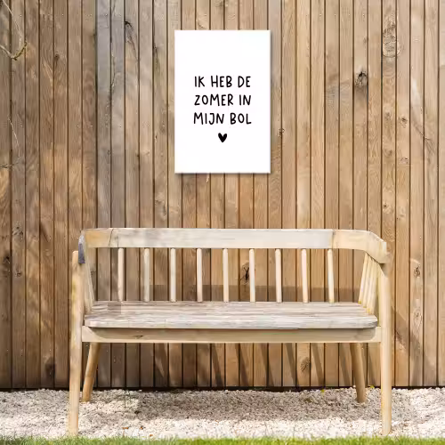 Quotes - Spreuken - André Hazes - Ik heb de zomer in mijn bol Tuinposter op houten frame 2 cm dik klein -sfeer4