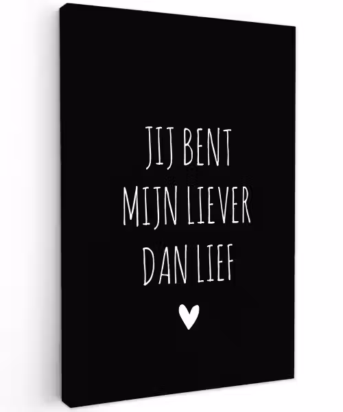 Quotes - Spreuken - Jij bent mij liever dan lief Tuinposter op houten frame 2 cm dik klein -3d