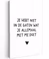 Quotes - Wat je allemaal met me doet - Spreuken Tuinposter op houten frame 2 cm dik klein -3d
