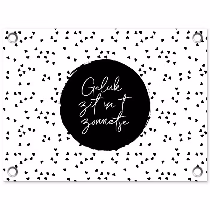 Geluk zit in 't zonnetje - Quotes - Tekst - Zon - Zomer tuinposter los doek klein -3d