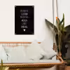 Herinner je gisteren droom over morgen geniet vandaag - Spreuken - Quotes tuinposter los doek klein -sfeer7