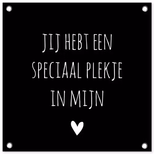 Een speciaal plekje in mijn hart - Quotes - Spreuken tuinposter los doek klein -3d