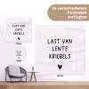 Last van lentekriebels - Spreuken - Quotes tuinposter los doek klein -Xsfeer9_DE