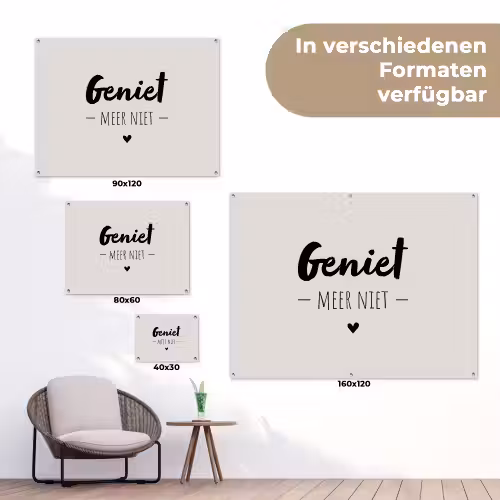 Geniet, meer niet - Quotes - Tekst - Genieten tuinposter los doek klein -Xsfeer9_DE