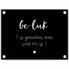 Geluk definitie - Quotes - Geluk is genieten van wat er is - Woordenboek - Tekst tuinposter los doek klein -3d