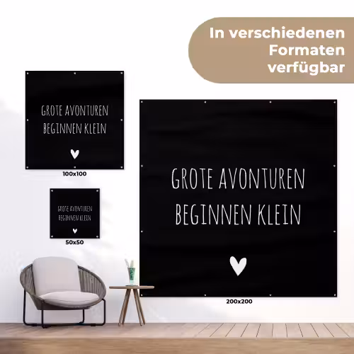 Grote avonturen beginnen klein - Spreuken - Quotes tuinposter los doek klein -Xsfeer9_DE