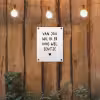 Van jou wil ik er nog wel eentje - Quotes - Spreuken tuinposter los doek klein -sfeer1