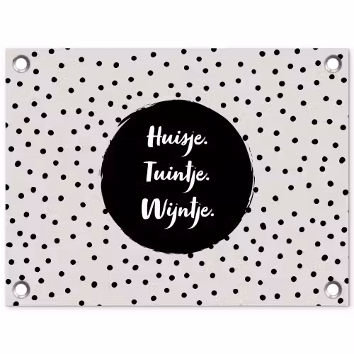 Huisje. Tuintje. Wijntje - Quotes - Tekst - Wijn - Tuin tuinposter los doek klein -3d