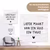 Liefde maakt van een huis een thuis - Spreuken - Quotes tuinposter los doek klein -Xsfeer9_DE