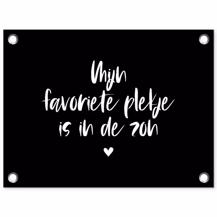 Mijn favoriete plekje is in de zon - Zomer - Tekst - Quotes tuinposter los doek klein -3d