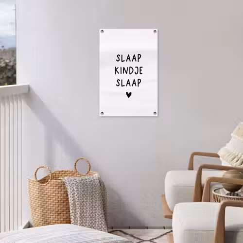 Slaap kindje slaap - Spreuken - Quotes tuinposter los doek klein -sfeer8