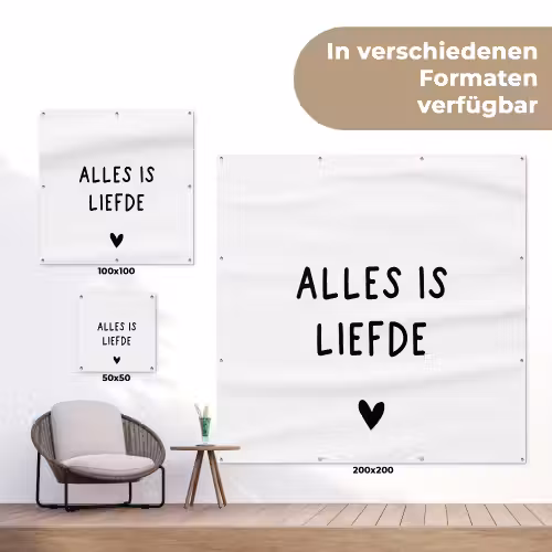 Spreuken - Alles is liefde - Bløf - Quotes tuinposter los doek klein -Xsfeer9_DE