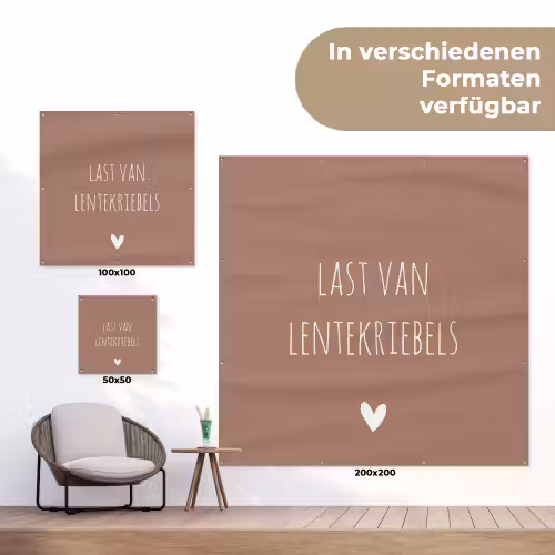 Spreuken - Last van lentekriebels - Quotes tuinposter los doek klein -Xsfeer9_DE
