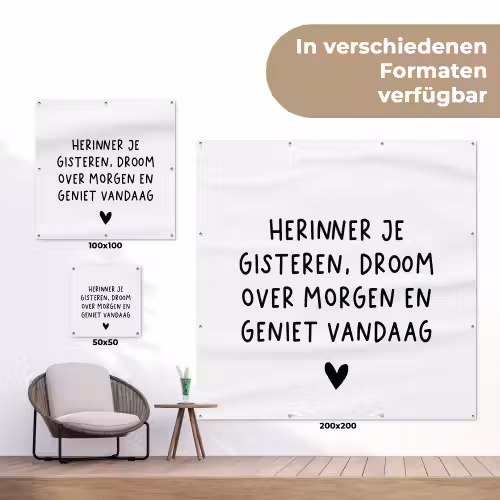 Spreuken - Herinner je gisteren droom over morgen en geniet vandaag - Quotes tuinposter los doek klein -Xsfeer9_DE