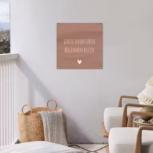 Spreuken - Grote avonturen beginnen klein - Quotes tuinposter los doek klein -sfeer8