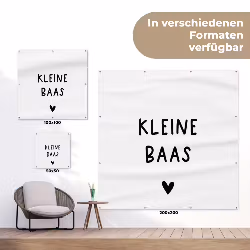 Spreuken - Kleine baas - Quotes tuinposter los doek klein -Xsfeer9_DE