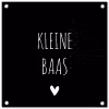 Spreuken - Kleine baas - Quotes tuinposter los doek klein -3d