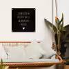 Spreuken - Wat je allemaal met me doet - Quotes tuinposter los doek klein -sfeer7