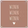 Spreuken - Wijnen wijnen wijnen - Quotes tuinposter los doek klein -3d