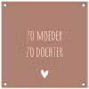 Spreuken - Zo moeder zo dochter - Mama - Dochter - Quotes tuinposter los doek klein -3d