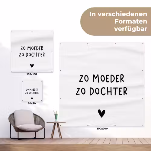 Spreuken - Zo moeder zo dochter - Quotes - Mama - Dochter tuinposter los doek klein -Xsfeer9_DE