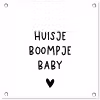 Spreuken - Huisje boompje baby - Quotes tuinposter los doek klein -3d