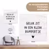Spreuken - Quotes - Geluk zit in een klein rompertje tuinposter los doek klein -Xsfeer9_DE