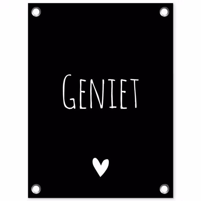 Spreuken - Quotes - Geniet tuinposter los doek klein -3d