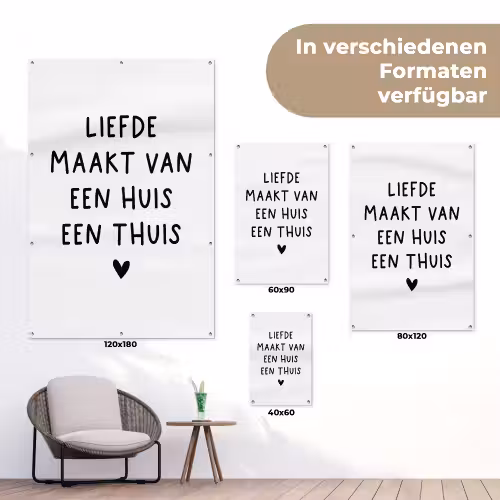 Spreuken - Quotes - Liefde maakt van een huis een thuis tuinposter los doek klein -Xsfeer9_DE