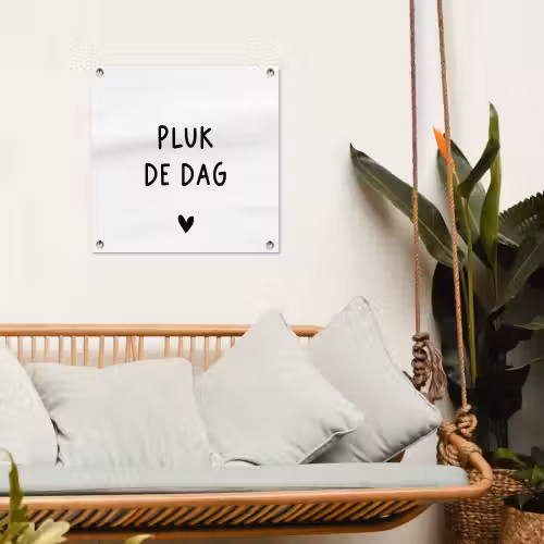 Spreuken - Quotes - Pluk de dag - Carpe diem tuinposter los doek klein -sfeer7