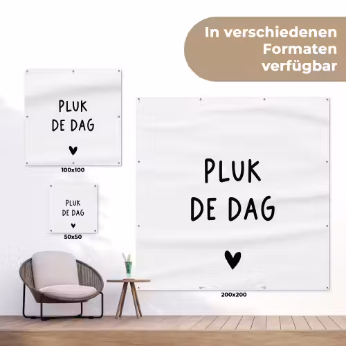 Spreuken - Quotes - Pluk de dag - Carpe diem tuinposter los doek klein -Xsfeer9_DE