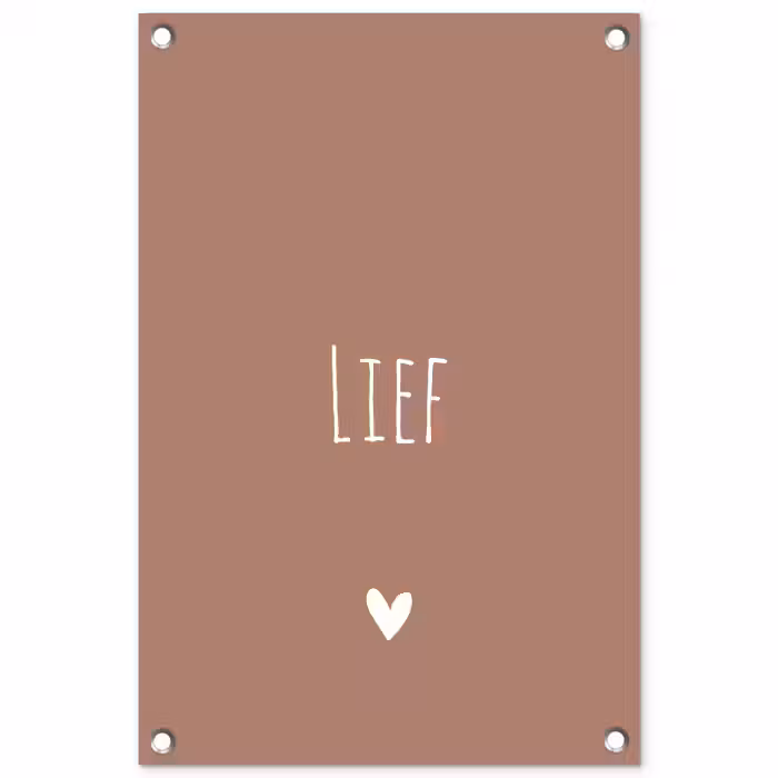 Spreuken - Quotes - Lief tuinposter los doek klein -3d