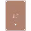 Spreuken - Quotes - Lief tuinposter los doek klein -3d