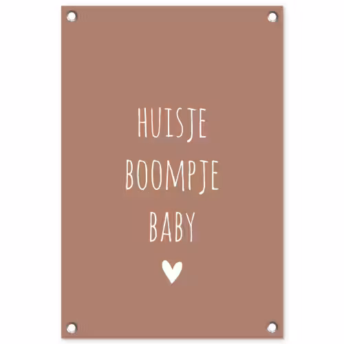 Spreuken - Quotes - Huisje boompje baby tuinposter los doek klein -3d