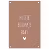 Spreuken - Quotes - Huisje boompje baby tuinposter los doek klein -3d