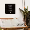 Spreuken - Quotes - Wijnen wijnen wijnen tuinposter los doek klein -sfeer7