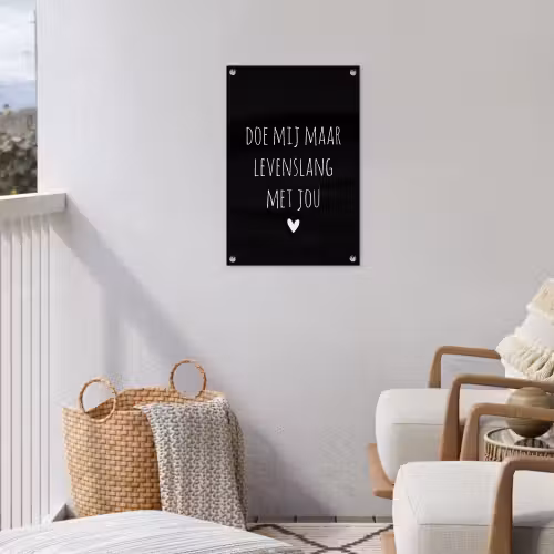 Spreuken - Doe mij maar levenslang met jou - Quotes tuinposter los doek klein -sfeer8