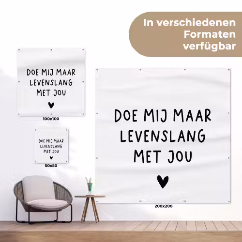 Spreuken - Doe mij maar levenslang met jou - Quotes tuinposter los doek klein -Xsfeer9_DE