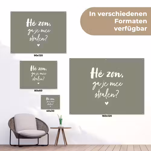 Spreuken - Zomer - Hé zon, ga je mee stralen? - Zon - Tekst tuinposter los doek klein -Xsfeer9_DE