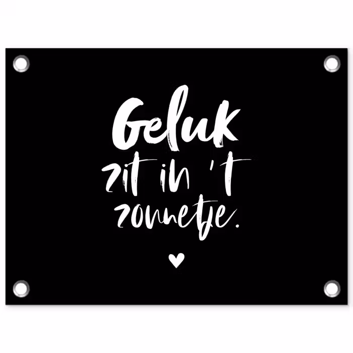 Tekst - Geluk zit in 't zonnetje - Quotes - Zomer - Zon tuinposter los doek klein -3d