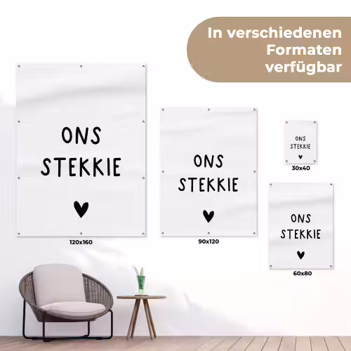 Ons stekkie - Spreuken - Quotes tuinposter los doek klein -Xsfeer9_DE