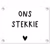 Ons stekkie - Quotes - Spreuken tuinposter los doek klein -3d