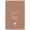 Quotes - Bløf - Alles is liefde - Spreuken tuinposter los doek klein -3d