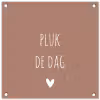 Quotes - Carpe diem - Pluk de dag - Spreuken tuinposter los doek klein -3d