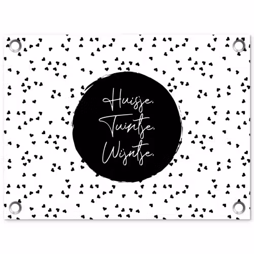 Quotes - Huisje. Tuintje. Wijntje. - Wijn - Tekst tuinposter los doek klein -3d